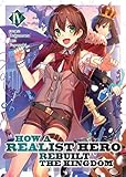 How a Realist Hero Rebuilt the Kingdom (Light Novel) Vol. 4 by 