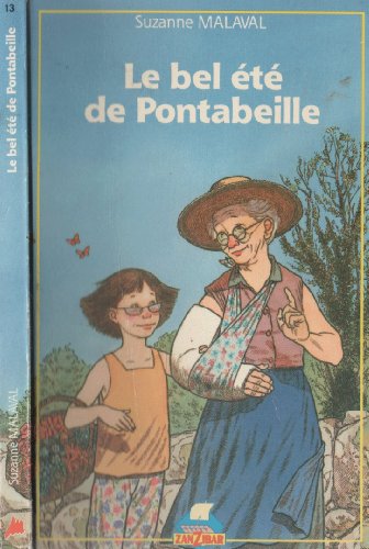 couverture de : BEL &Eacute;T&Eacute; DE PONTABEILLE (LE)
