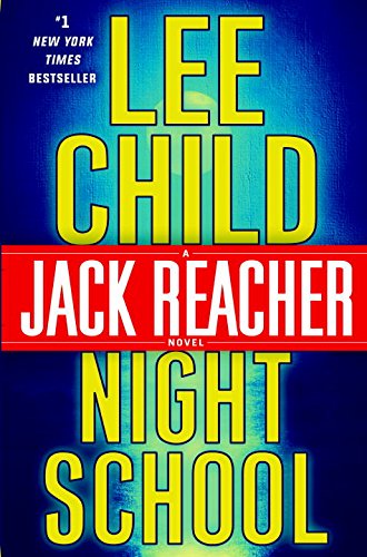 Télécharger Night School: A Jack Reacher Novel PDF Livre En Ligne Télécharger Night School: A Jack Reacher Novel PDF Livre En Ligne