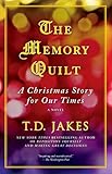 Image de The Memory Quilt: A Christmas Story for Our Times (English Edition)