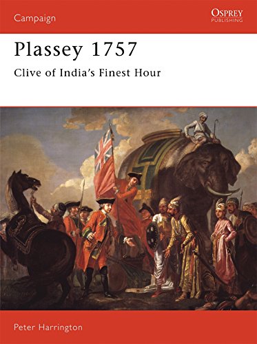 Plassey 1757: Clive of India's Finest Hour (Campaign, Band 35)