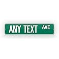 SignsAndTagsOnline Customized Green Road Sign Personalized Novelty Street Sign