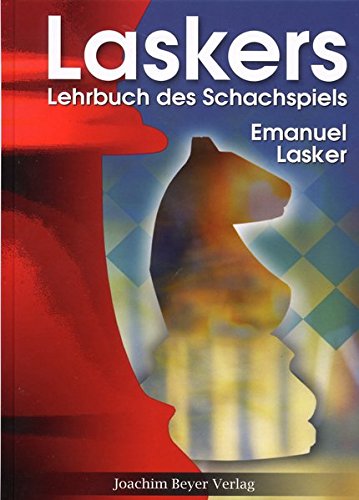 Download Laskers Lehrbuch des Schachspiels Download Laskers Lehrbuch des Schachspiels