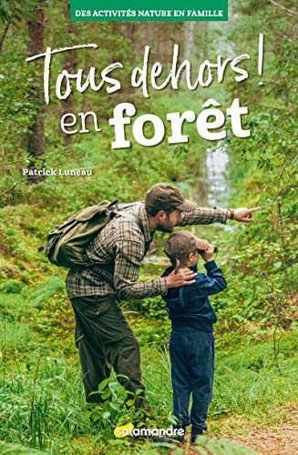 Lire des livres gratuits en ligne sans téléchargement Tous dehors! En forêt by author 2940584222 EPUB