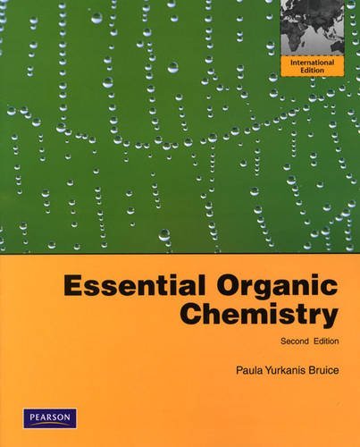 Essential Organic Chemistry by Paula Yurkanis Bruice (2009-03-15)