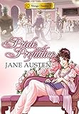 Manga Classics: Pride & Prejudice Softcover by Stacy King, Jane Austen