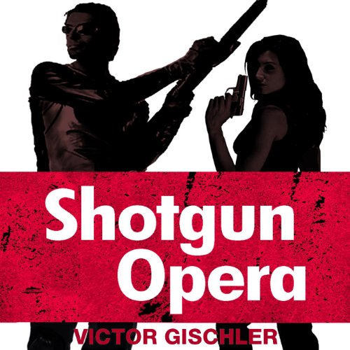Download Shotgun Opera