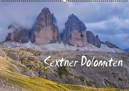 Sextner Dolomiten (Wandkalender 2017 DIN A2 quer): Rund um die Drei Zinnen (Monatskalender, 14 Seiten) (CALVENDO Natur)