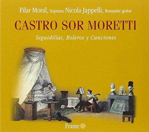 Preisvergleich Produktbild Castro, Sor & Moretti: Seguidillas