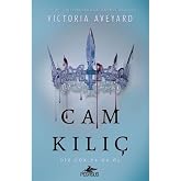Cam Kılı&ccedil; (Ciltli): Diz &Ccedil;&ouml;k Ya Da &Ouml;l