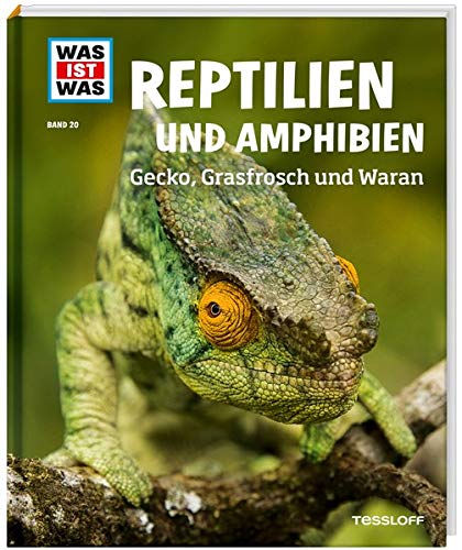WAS IST WAS Band 20 Reptilien und Amphibien. Gecko, Grasfrosch und Waran (WAS IST WAS Sachbuch, Band 20)