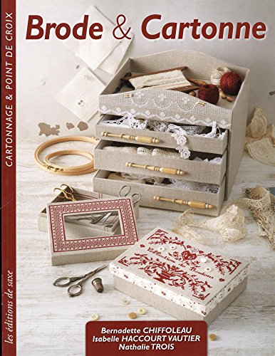 Télécharger Brode & Cartonne. Cartonnage & point de croix livre En ligne