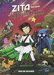 jaquette livre Zita, la fille de l'espace, Tome 3 :