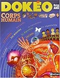 Corps humain : 9/12 Ans