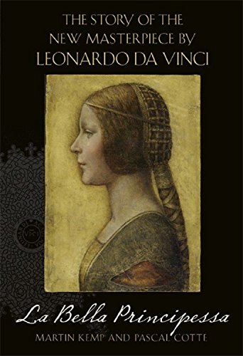 Download La Bella Principessa: The Story of the New Masterpiece by Leonardo da Vinci Download La Bella Principessa: The Story of the New Masterpiece by Leonardo da Vinci