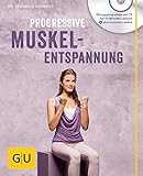 Image de Progressive Muskelentspannung (mit Audio CD) (GU Multimedia Körper, Geist & Seele)