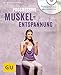 Produktbild Progressive Muskelentspannung (mit Audio CD) (GU Multimedia Körper, Geist & Seele)