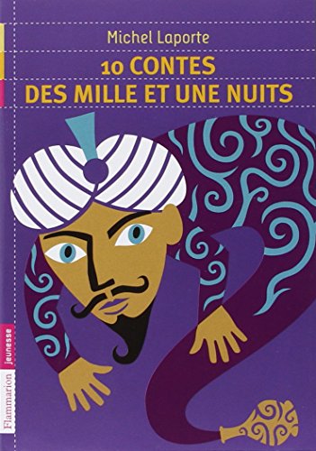10 contes des Mille et une nuits
