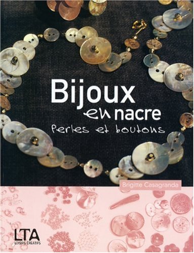 couverture de : Bijoux en nacre couverture de : Bijoux en nacre