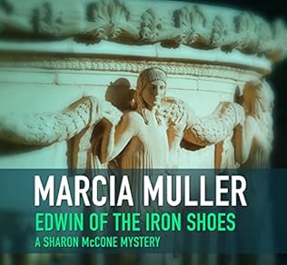Edwin of the Iron Shoes (1977) - Marcia Muller