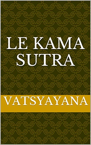 Télécharger Le Kama Sutra illustré (French Edition) Livre PDF Gratuit