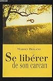 Se libérer de son carcan