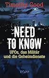 Need to know: UFOs, das Militär und die Geheimdienste by 