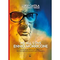 We All Love Ennio Morricone: Morricone Ennio: Amazon.it: CD e Vinili}
