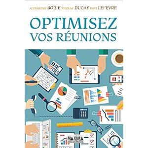 Optimisez vos réunions