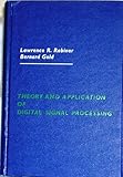 Theory and Application of Digital Signal Processing