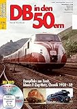  DB in den 50ern - mit Video-DVD - Dampfloks am Zenit, blaues F-Zug-Netz, Chronik 1950 - 1959 - Eisenbahn Journal Extra-Ausgabe 2-2011
