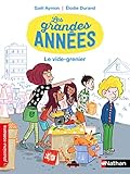 Les grandes années, le vide-grenier - Roman Vie quotidienne - De 7 à 11 ans