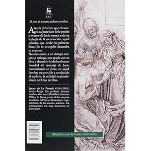 La pasión de Jesús según San Juan: Texto y espíritu (ESTUDIOS Y ENSAYOS)