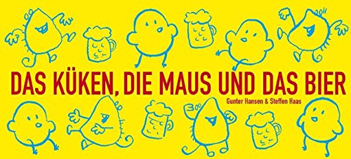 Das Küken, die Maus und das Bier: 1. Staffel