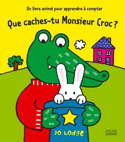 couverture de : Que caches-tu Monsieur Croc ?