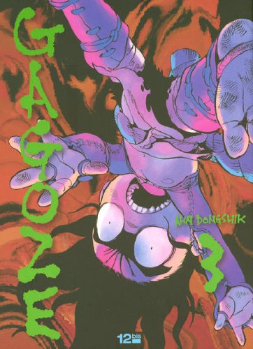 Gagoze — Tome 3