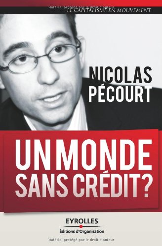 Download Un monde sans crédit ? Download Un monde sans crédit ?