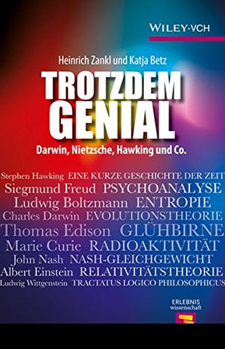 Download Trotzdem genial: Darwin, Nietzsche, Hawking und Co. (Erlebnis Wissenschaft) Download Trotzdem genial: Darwin, Nietzsche, Hawking und Co. (Erlebnis Wissenschaft)