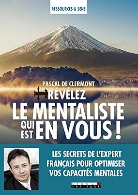 LEDUC.S Révélez Le Mentaliste Qui Est En Vous !