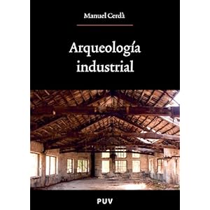 Arqueología industrial