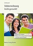 Vektorrechnen - leicht gemacht! by 
