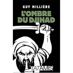 L'ombre du djihad