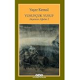 Yusuf&ccedil;uk Yusuf - Ak&ccedil;asazın Ağaları 2
