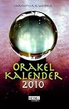 Orakelkalender 2010: Taschenkalender by 