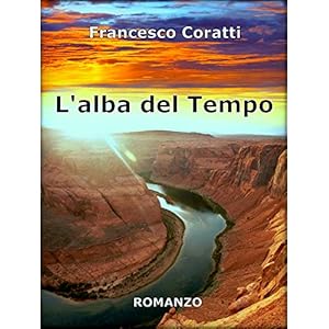 L'alba del Tempo L'alba del Tempo