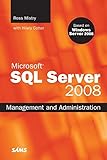 [(Microsoft SQL Server 2008 Management and Administration)] [By (author) Ross Mistry ] published on (January, 2009) by 