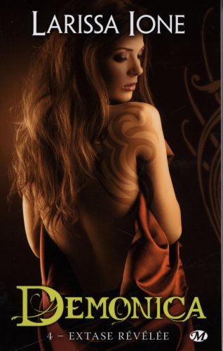 Télécharger Demonica, Tome 4: Extase révélée PDF Livre eBook France Télécharger Demonica, Tome 4: Extase révélée PDF Livre eBook France
