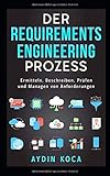 Image de Der Requirements-Engineering-Prozess: Ermitteln, Beschreiben, Prüfen und Managen von Anforderungen