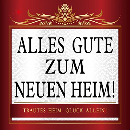 Udo Schmidt Aufkleber Flaschenetikett Etikett Alles Gute zum Neuen Heim gold elegant