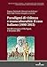 Produktbild Paradigmi di violenza e transculturalità: il caso italiano (1990-2015): Atti del convegno a Villa Vigoni, 8-10 ottobre 2014 (Transcultural Studies – ... Humanities for Sustainable Societies, Band 2)